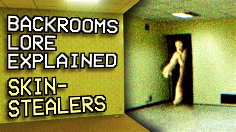 You will arrive on level 18. . Backrooms skin stealers